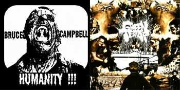 BruceXCampbell / Green Terror - Humanity!!!-Untitled (Split) (2013)