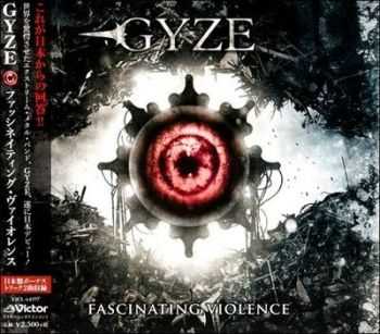 Gyze - Fascinating Violence (Japanese Edition) (2014)