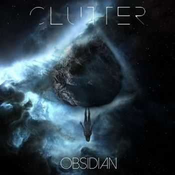 Clutter - Obsidian (2015)