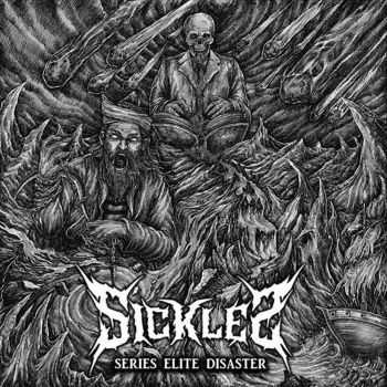 Sickles - Series Elite Disaster [ep] (2014)