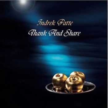 Indrek Patte - Thank and Share (2014)