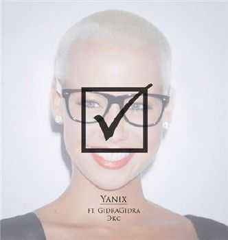Yanix feat. GidraGidra - Экс (Breezey Muzik Prod.) (2015) Yanix feat. GidraGidra - Экс (Breezey Muzik Prod.) (2015)