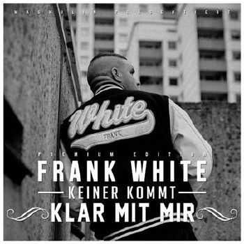 Fler aka Frank White - Keiner Kommt Klar Mit Mir (2015) Fler aka Frank White - Keiner Kommt Klar Mit Mir (2015)