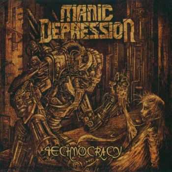 Manic Depression - Technocracy (2015) (Lossless)