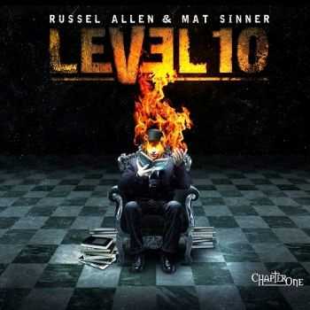 Level 10 (Russell Allen & Mat Sinner) - Chapter One (2015) (Lossless)