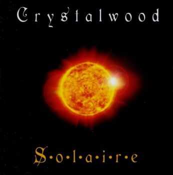 Crystalwood - Solaire (2014)