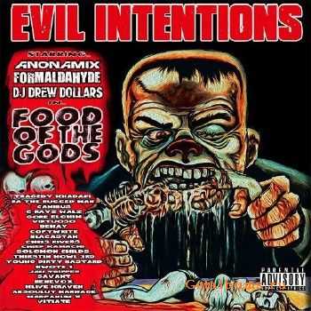 Evil Intentions - Food Of The Gods (2015) Evil Intentions - Food Of The Gods (2015)