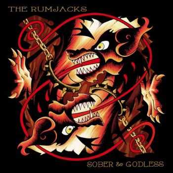 The Rumjacks - Sober & Godless (2015)