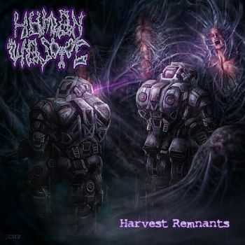 Human Waste - Harvest Remnants (2015)