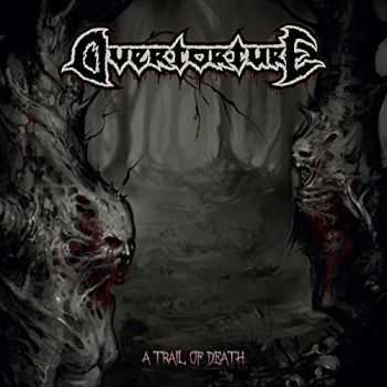 Overtorture - A Trail of Death (2015)