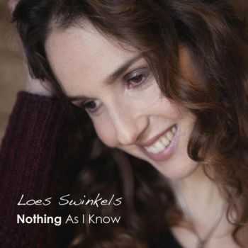 Loes Swinkels - Nothing As I Know 2015