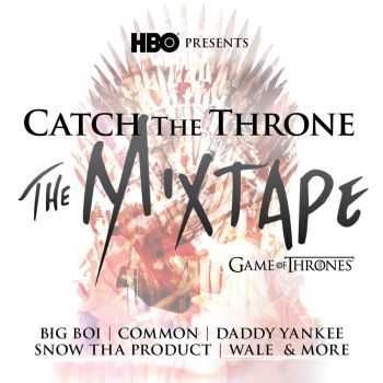 VA - Catch the Throne: The Mixtape, Vol. 1 (2014)