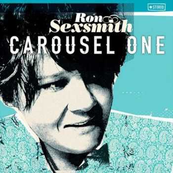 Ron Sexsmith  Carousel One (2015)