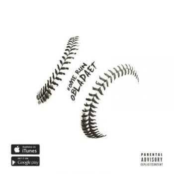OBLADAET - HOME RUN EP (2015)