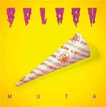 Muta - Splash (2015) Muta - Splash (2015)