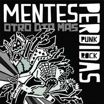 Mentes Perdidas Punk Rock - Otro D&#237;a M&#225;s (2015)