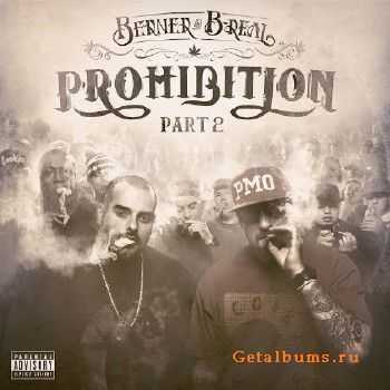 B-Real (Cypress Hill), Berner - Prohibition 2 (2015) B-Real (Cypress Hill), Berner - Prohibition 2 (2015)