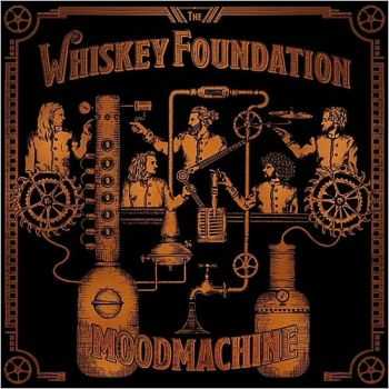 The Whiskey Foundation - Mood Machine 2015