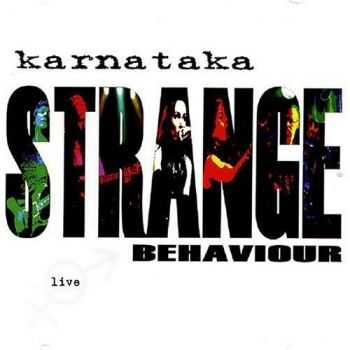 Karnataka - Strange Behaviour. Live (2CD) 2004