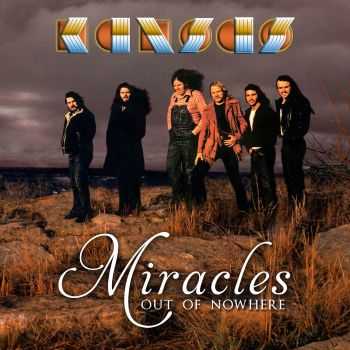 Kansas - Miracles Out Of Nowhere (2015)