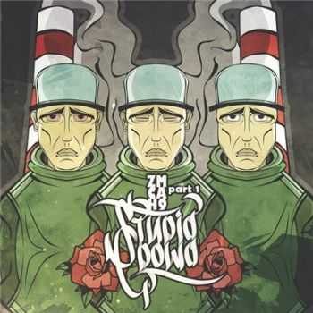 ZM Cah9 - Stupid Crowd (2015)