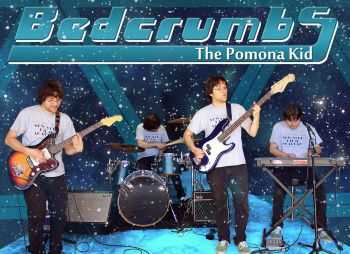 Bedcrumbs - The Pomona Kid (2015)