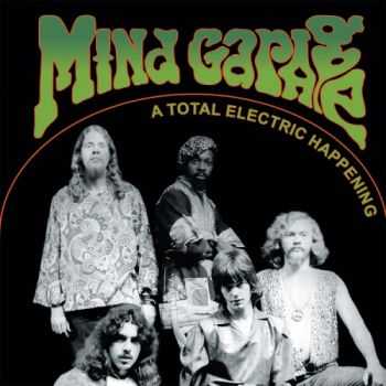 Mind Garage - A Total Electric Happening (1968) MP3