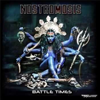 Nostromosis - Battle Times (2015)