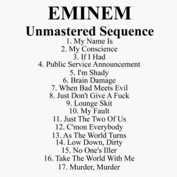 Eminem - Unmastered Sequence 1999 (2015) Eminem - Unmastered Sequence 1999 (2015)