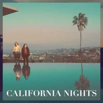 Best Coast  California Nights (2015)