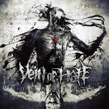 Vein Of Hate - Dualist (2015)