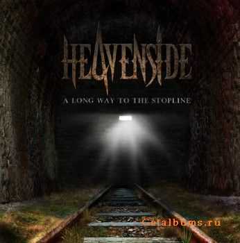 Heavenside - A Long Way To The Stopline (2015)