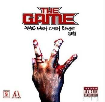 The Game – The West Coast Banger Part 2 (2015) The Game – The West Coast Banger Part 2 (2015)