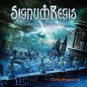 Signum Regis - Through The Storm (2015) [EP]