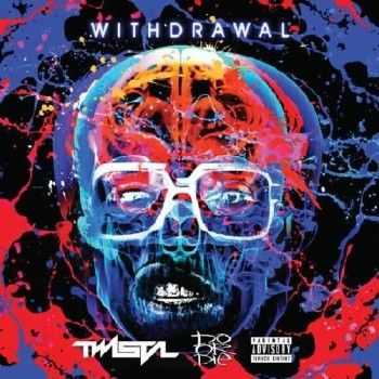 Twista & Do or Die - Withdrawal EP (2015) Twista & Do or Die - Withdrawal EP (2015)