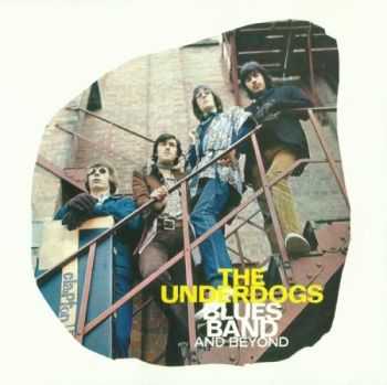 The Underdogs - Blues Band And Beyond-Sitting In The Rain (1967-69) (2000) MP3