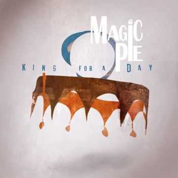 Magic Pie - King For A Day (promo) (2015)