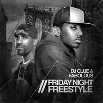 Fabolous - Friday Night Freestyle (2015)
