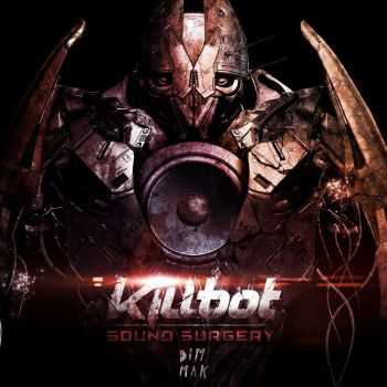 Killbot - Sound Surgery (EP) (2012)