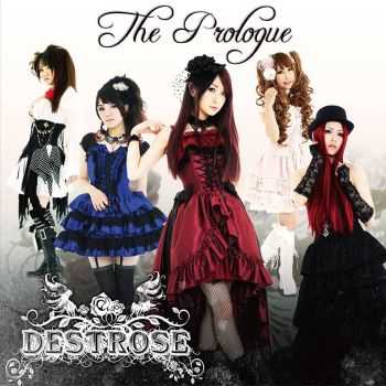 Destrose - The Prologue (EP) 2014