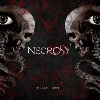 Necrosy - Perdition (2015) 