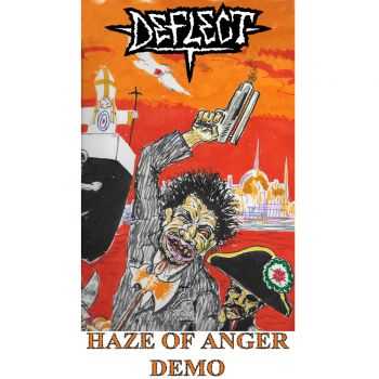 Deflect - Haze Of Anger Demo (2015)