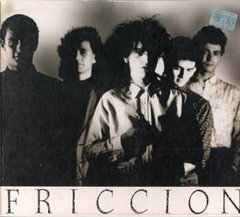 Friccion &#8206;- Heroes - Antologia (1986-1988) 2004