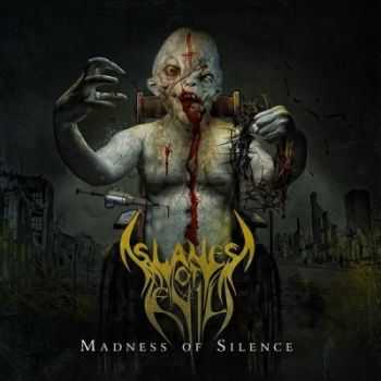 Slaves Of Evil - Madness Of Silence (2014)