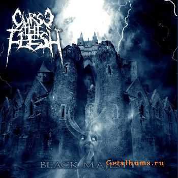 Curse the Flesh - Black Majesty (2015)