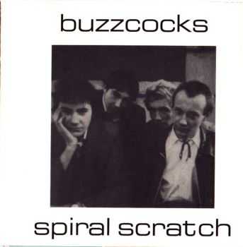 Buzzcocks - Spiral Scratch (EP) (1977)