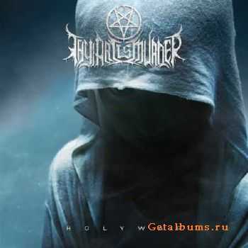 Thy Art Is Murder - Holy War (2015)