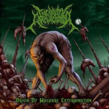 Incivility Regurgitated - Origin Of Macabre Extermination (2015)