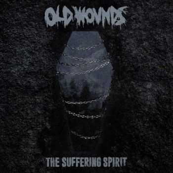 Old Wounds - The Suffering Spirit (2015)