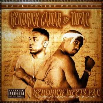 Kendrick Lamar & Tupac - Kendrick Meets Pac (2015)